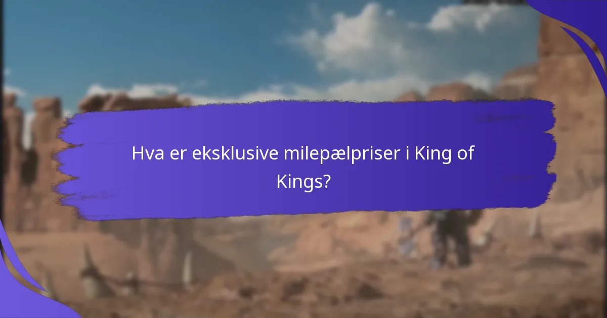 Hvordan kan spillere kvalifisere seg for eksklusive milepælpriser?