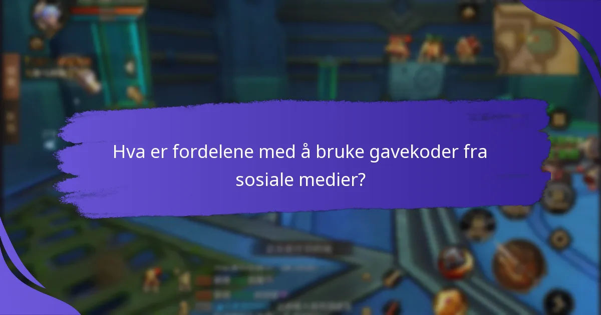 Hvordan kan spillere skaffe gavekoder fra sosiale medier?