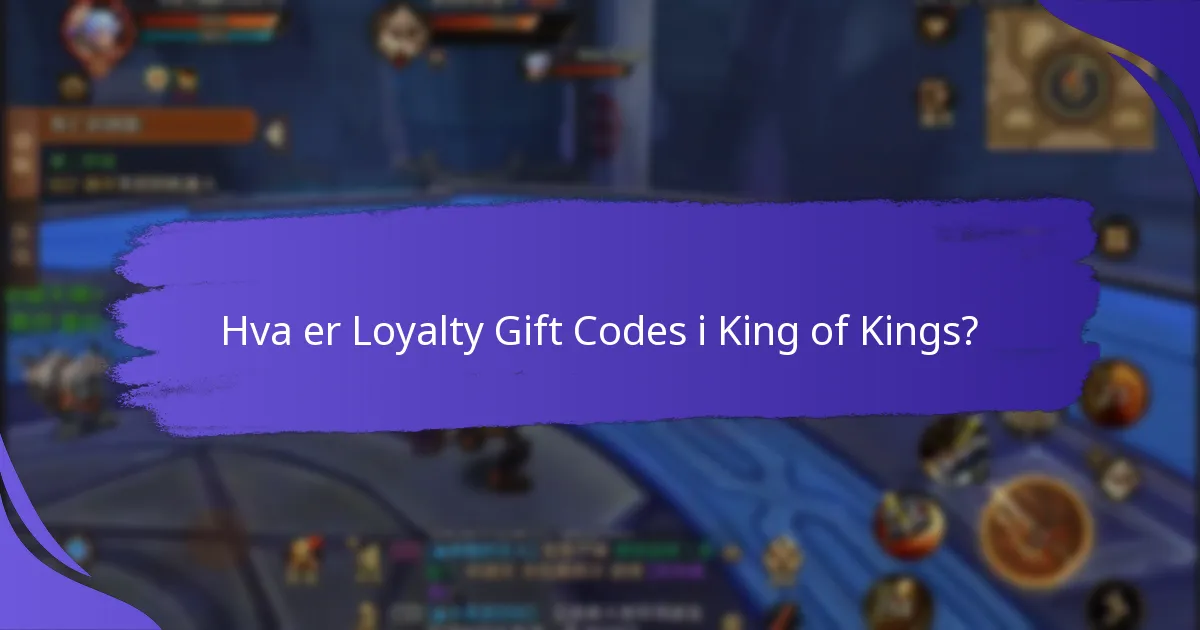 Hvordan kan spillere innløse Loyalty Gift Codes i King of Kings?