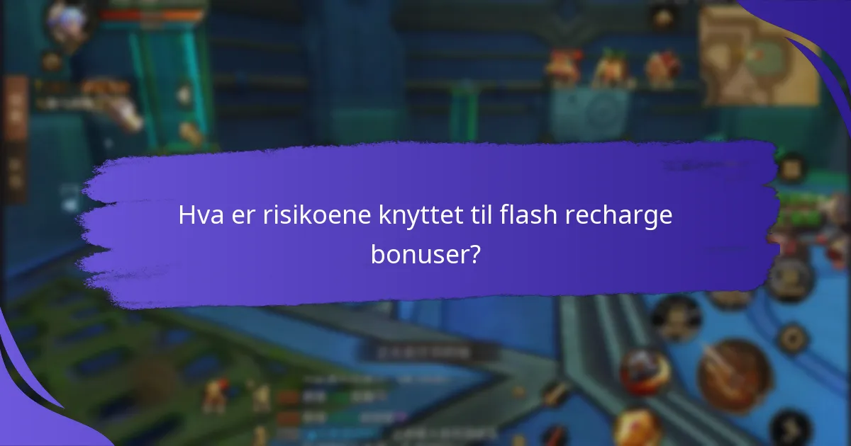 Hvordan kan jeg innløse flash recharge bonuser?