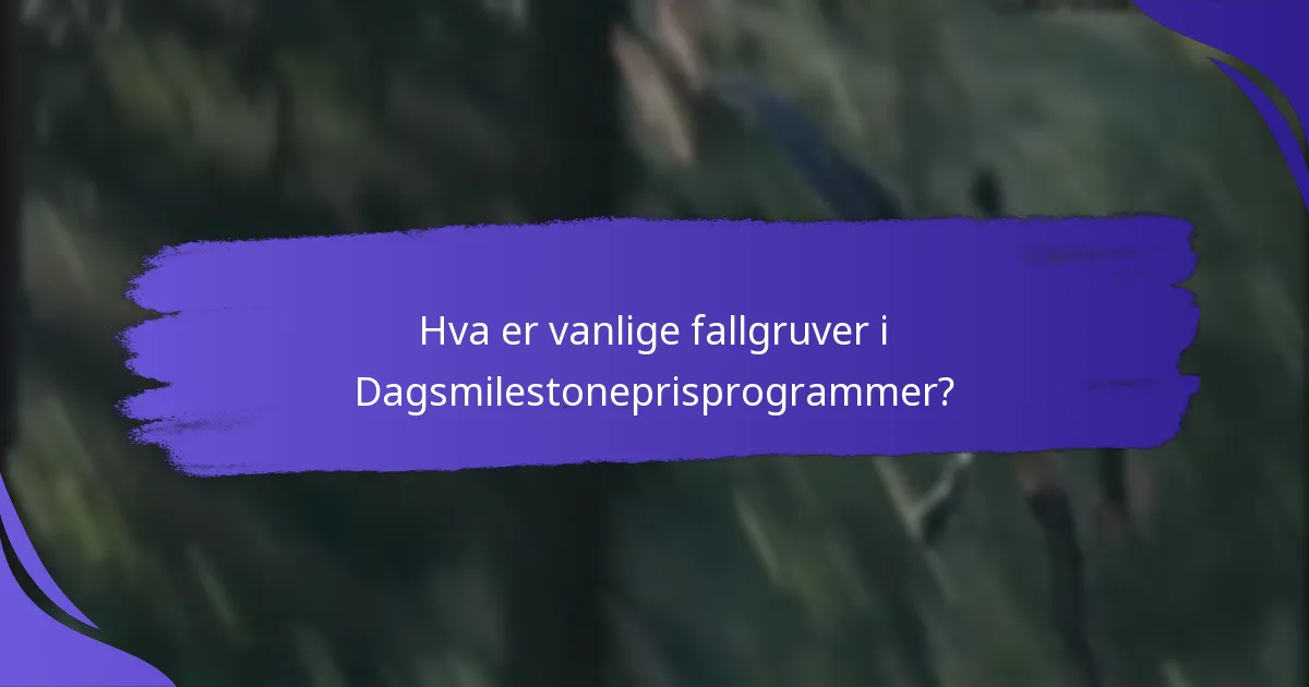 Hvordan sammenlignes Dagsmilestonepriser med andre belønningssystemer?