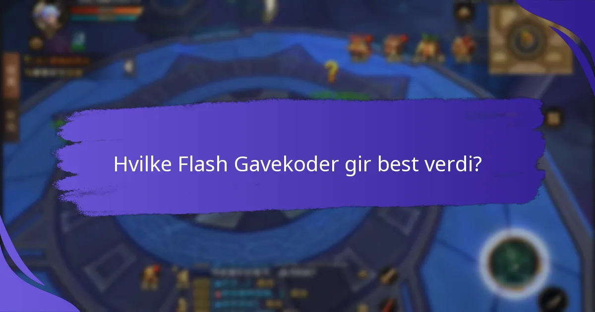 Hva er risikoene og begrensningene ved Flash Gavekoder?