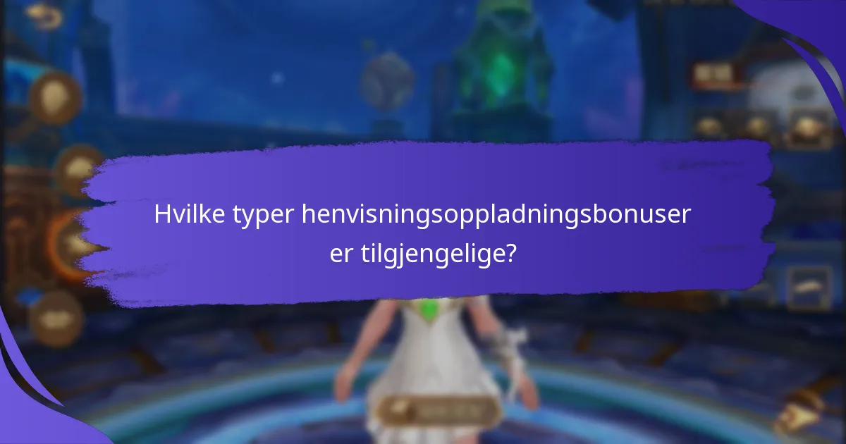 Hvordan kan jeg maksimere mine henvisningsoppladningsbonuser?